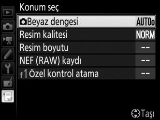 Yeni öğeyi Menüm içinde yukarı veya aşağı taşımak için 1 veya 3 düğmesine basın.