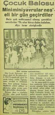 Başyazı Çocuk Günü diye verilmişti. Yunus Nadi imzasız yayınladığı başyazısında Çocuk Meselesi nin ne kadar önemli olduğunu vurguluyor ve cemiyeti etkinlikleri nedeniyle övüyordu.