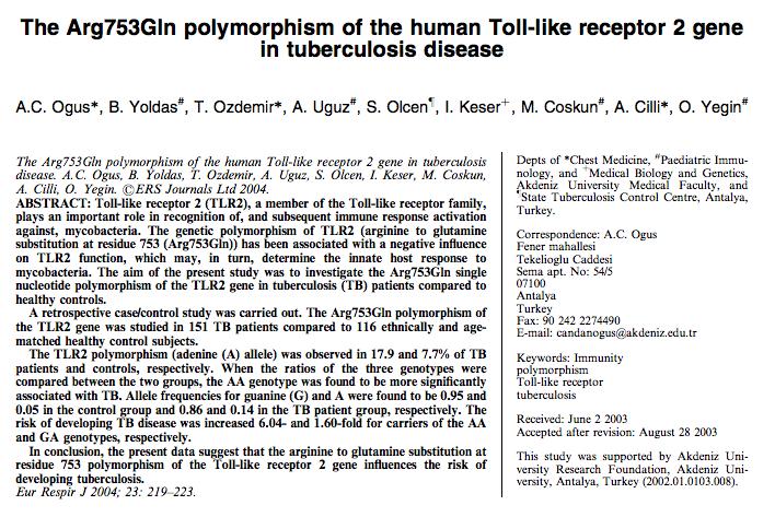 İlk Temas ve Doğal Bağışıklık Ülkemizden yapılan çalışmada TLR2 Arg753Gln tek