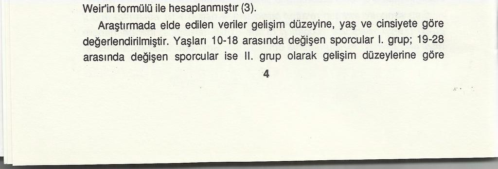 VCNTEM VE GERE<; Hacettepe Oniversitesi Fizik Tedavi ve Rehabilitasyon YOksekokulu Sporcu Sagllg1 Onitesi tarafmdan gergekle tirilen statik kuvet olgomleri 2 sporcu (23 k1z, 29 erkek) Ozerinde