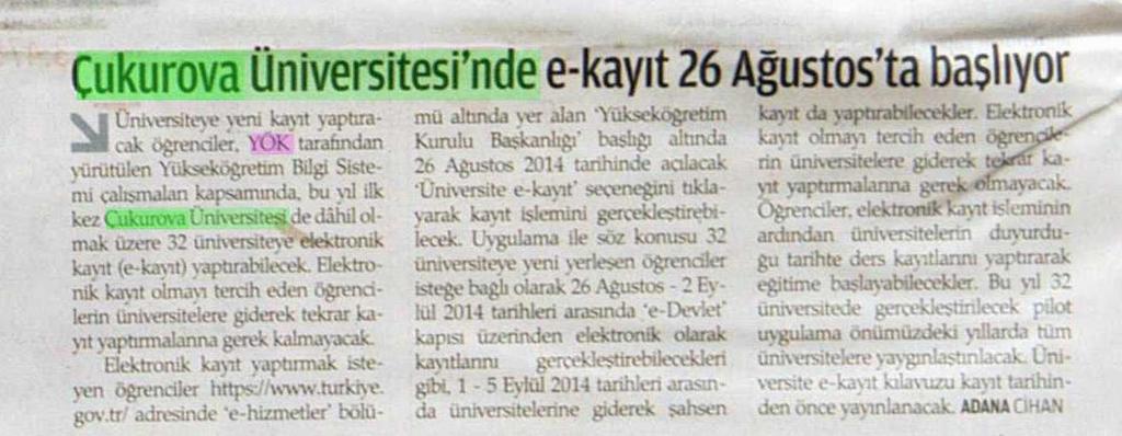 ÇUKUROVA ÜNIVERSITESINDE E-KAYIT 26 AGUSTOS TA BASLIYOR Yayın Adı