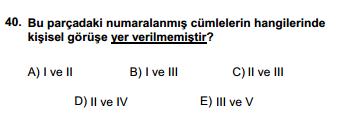 3. - 40. soruları aşağıdaki parçaya göre cevaplayınız. 5. ÜNİTE: CÜMLE BİLGİSİ 1.