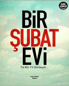 [ YETİŞKİN TİYATROSU ] Bir Şubat Evi Seba Tiyatro 28 ŞUBAT SALI 19:00