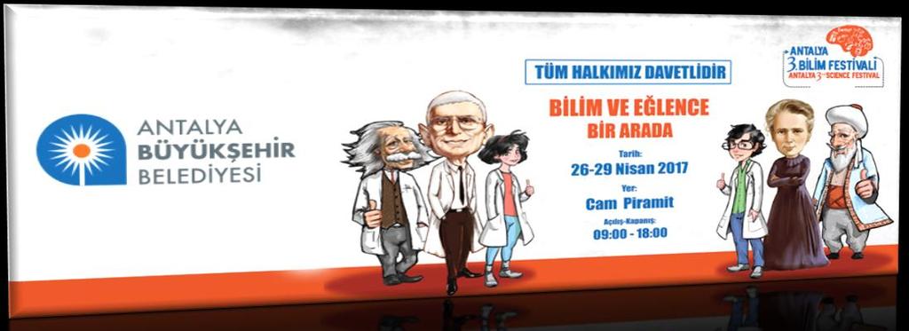 sü düzenlenen Antalya Bilim festivaline