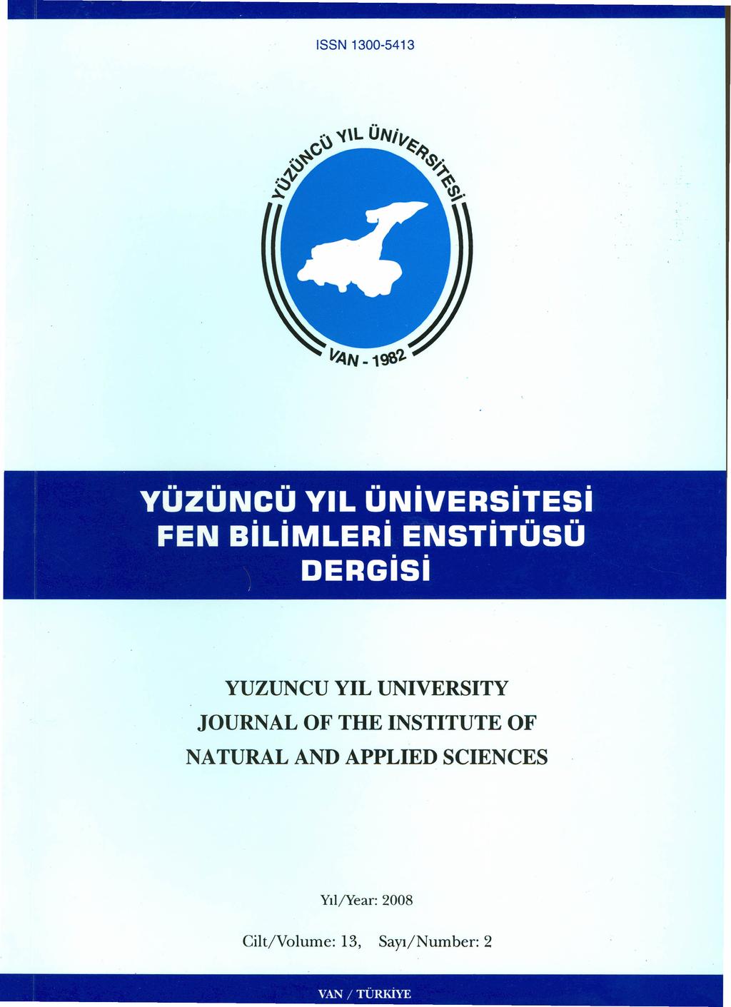 ISSN 1300-5413 YÜZÜNCÜ YIL ÜNivERSiTESi FEN BiLiMLERi. ENSTiTÜSÜ.