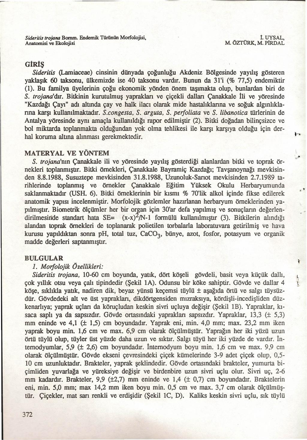 Sideritis trojana Bomrn. Endemik Türünün Morfolojisi, ı. UYSAL, M.