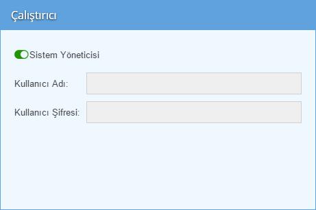 Sistem Yöneticisi dışında bir kullanıcı vermek için uygulama içinde oluşturulmuş bir kullanıcının adını ve şifresini yazmalısınız. Bir görev bazen uygulama dışında sistemlere bağlanmak isteyebilir.