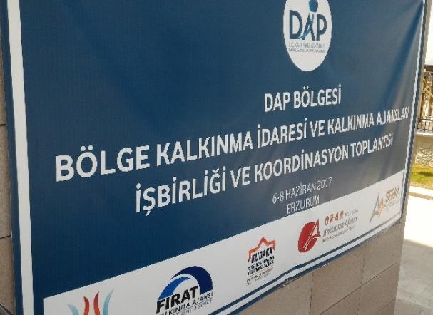 DAP Kalkınma İdaresi nce 6-8 Haziran tarihleri arasında Erzurum da düzenlenen Koordinasyon ve İşbirliği Çalıştayı na katılım sağlandı.
