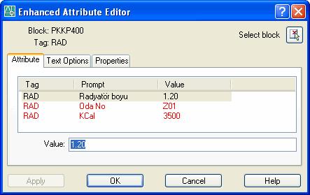 Böylece block ekleyip, sonradan patlatarak metinleri yeniden düzenlemek yerine her block ekleyişte uygun metinler girilmektedir. Şimdi Radyatör bloğunu oluşturmayı ve nitelik eklemeyi görelim.