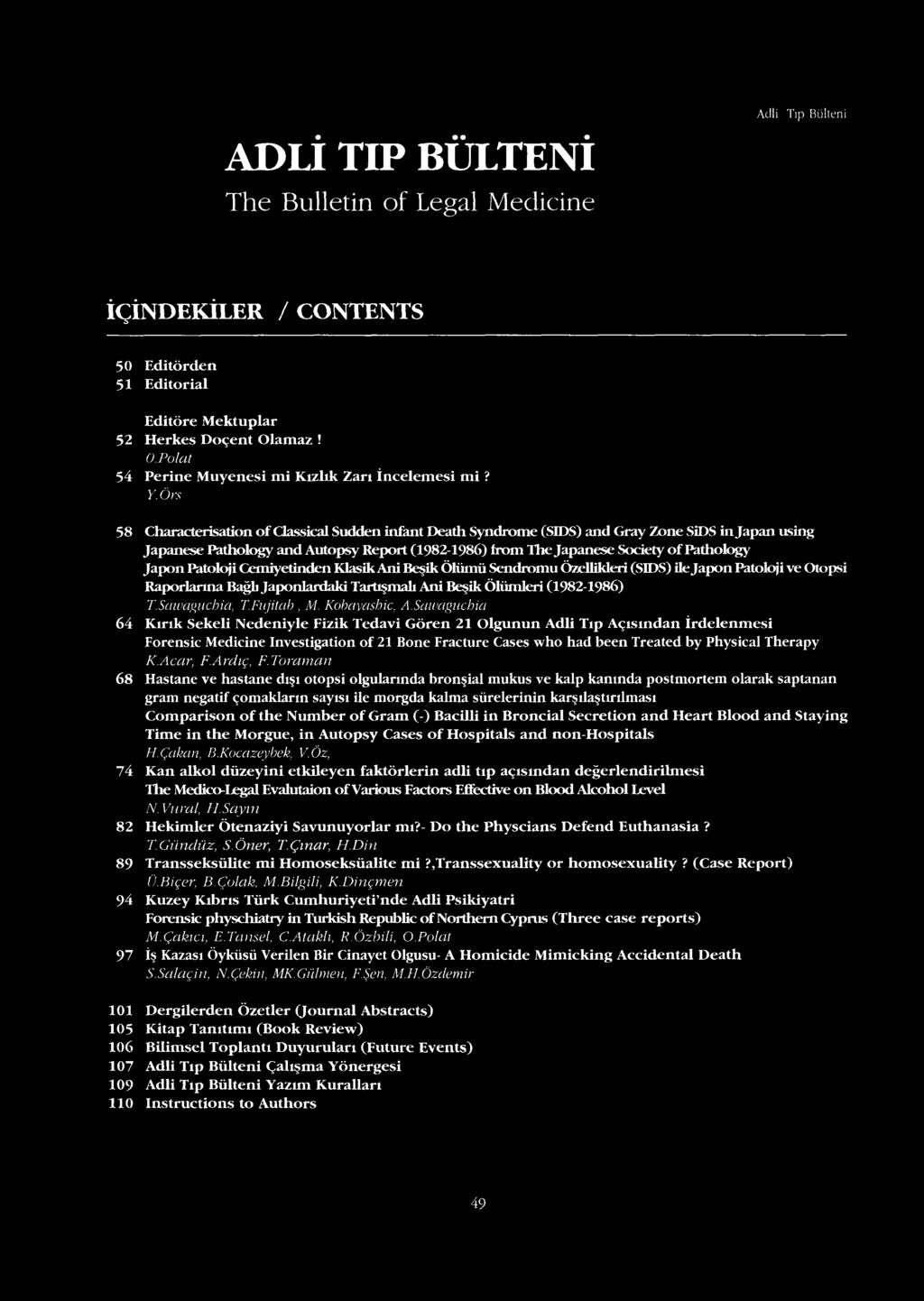 Örs 58 Characterisation of Classical Sudden infant Death Syndrome (SIDS) and Gray Zone SiDS in Japan using Japanese Pathology and Autopsy Report (1982-1986) from The Japanese Society o f Pathology