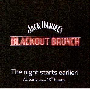 (732) S.C. COSELI S.A., B-dul Poitiers nr. 43, jud. Iaşi, 700669, IAŞI BUDDY JACK DANIEL'S BLACKOUT BRUNCH The night starts earlier! As early as.