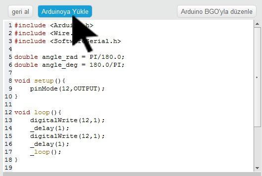 Programımızı yazdıktan sonra Arduino ya yükle butonu ile Arduino karta yüklüyoruz. Arduino ya yükle dediğimizde Arduino nun kendi diline çevrilmiş programı Arduino ya yüklenecektir.