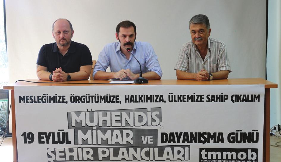 TMMOB den DÜNDEN BUGÜNE AYNI KARARLILIK VE İNANÇLA 19 EYLÜL TMMOB MMŞP DAYANIŞMA GÜNÜNÜ KUTLUYORUZ TMMOB 19 Eylül Mühendis, Mimar ve Şehir Plancıları Dayanışma Günü nde yüzlerce mühendis, mimar ve