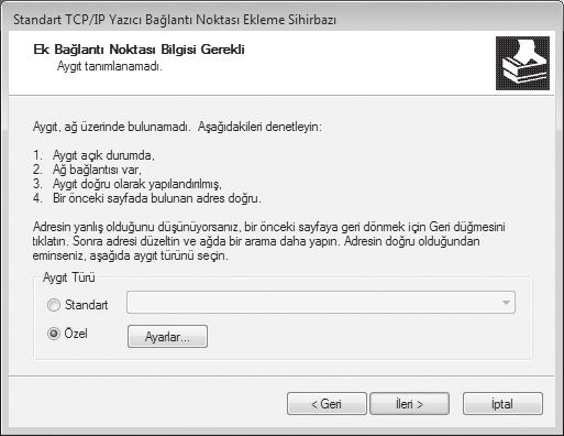 (2) (3) (1) (3) [Tamam] düğmesine 7 Adım 5 ekranında [İleri] düğmesine 8 [Kapat] düğmesine 9 Adım 2 ekranında [Kapat] düğmesini "Standard TCP/IP Port" ile oluşturulan portu