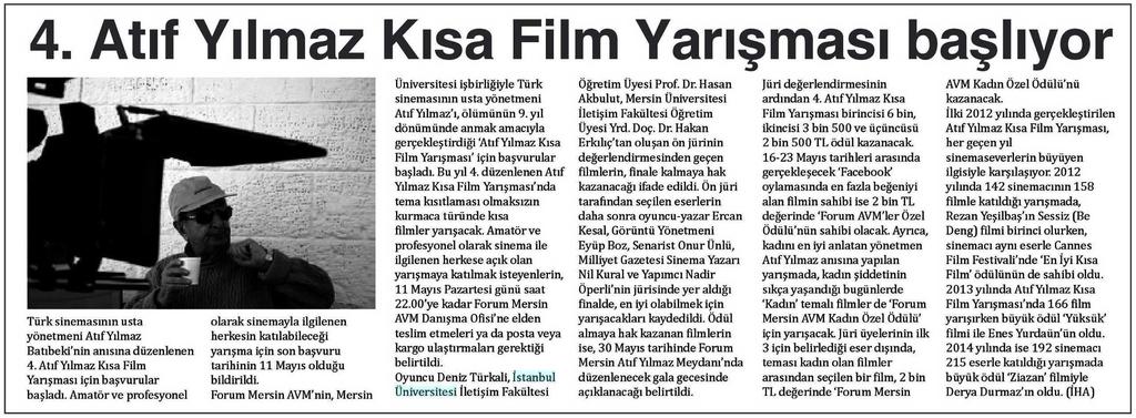 4. ATIF YILMAZ KISA FILM YARISMASI BASLIYOR Yayın Adı : Mersin Çukurova