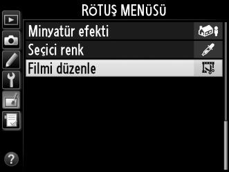 Düzenlenen kopyalar, tam çerçeve izlemede 9 simgesi ile gösterilir. D Filmleri Kırpma Filmler en az iki saniye uzunluğunda olmalıdır.