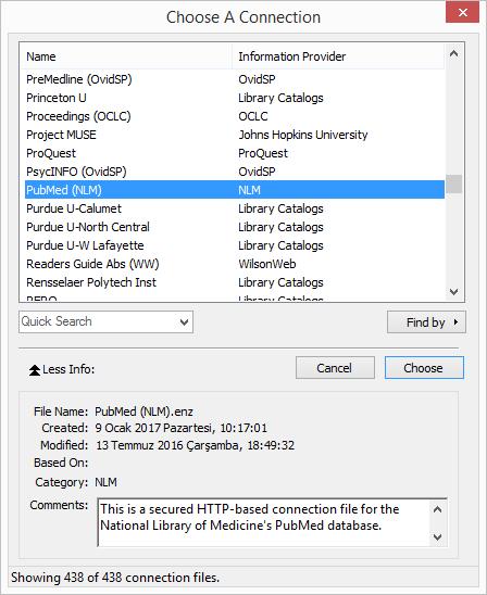 2.1 Bağlantı Dosyası (Connectıon Fıle) Seçimi Pubmed, National Library of Medicine'nın MEDLINE veri tabanındaki online erişim
