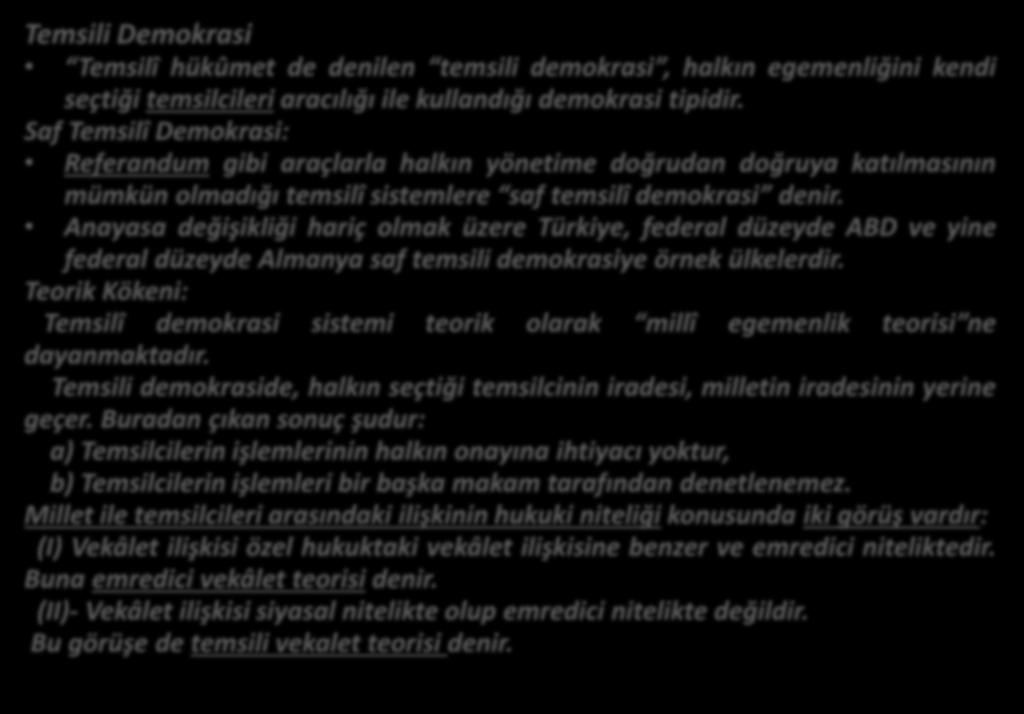 13. BÖLÜM EGEMENLİĞİN KULLANILMASI BAKIMINDAN TİPLERİ ss.