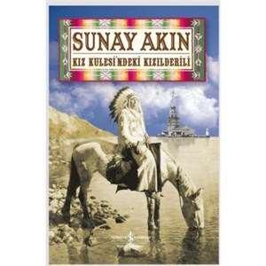 Sunay Akın - Kız Kulesindeki Kızılderili www.cepsitesi.net Aslanlar kendi tarihçilerine kavuşuncaya kadar kitaplar avcıyı övecektir.