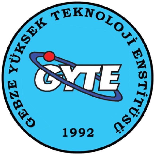 GEBZE YÜKSEK TEKNOLOJİ ENSTİTÜSÜ TASARIM VE İMALAT MÜHENDİSLİĞİ