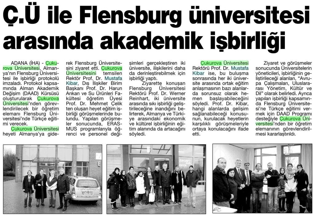 Ç.Ü ILE FLENSBURG ÜNIVERSITESI ARASINDA AKADEMIK ISBIRLIGI Yayın Adı :