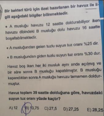 A musluğu başından beri hep açık olduğu için 39 saat su akıtmıştır. B musluğunun ne kadar süre açık kaldığını bulalım. 39 x 156 3x 1 1 156 3x 48 12 16 48 48 (4) (3) 3x 108 x 36 saat açık kalmıştır.