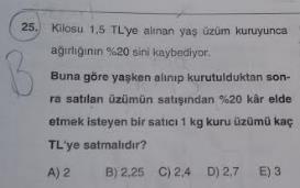 100 kilo üzüm aldığımıza varsayalım.