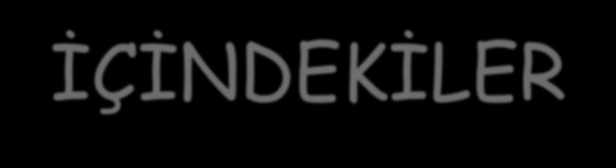 İÇİNDEKİLER 1.MAYIS, HAZİRAN AYI ÖZEL GÜN VE KUTLAMALARI 2.MAYIS, HAZİRAN AYI KAZANIM ve GÖSTERGELERİ 3.MAYIS, HAZİRAN AYI ETKİNLİK ÖRNEKLERİ 4.