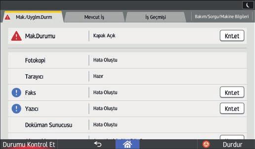 9. Sorun Giderme 1 2 4 3 DRC641 1. [Mak./Uyglm.Durm.] sekmesi Makinenin ve her bir işlevin durumunu belirtir. 2. [Knt.