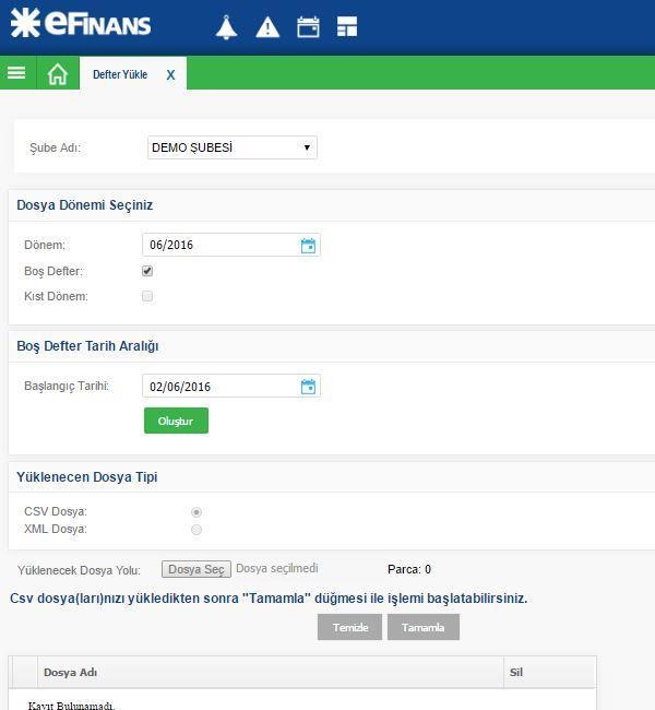 4.2 Boş Defter Oluşturma Kullanıcı, defter oluşturduğu son döneme ait boş defter oluşturmak istediğinde Defter Yükle ekranından Dosya Dönemi kriterlerinden Boş Defter kutucuğunu işaretlemeli ve Boş