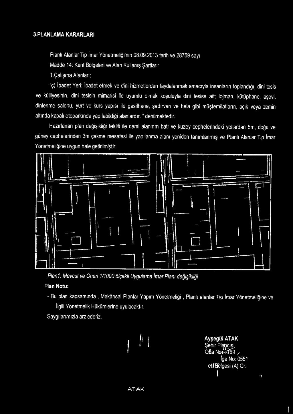 kütüphane, aşevi, dinlene salnu, yurt ve kurs yapısı ile gasilhane, şadırvan ve hela gibi üşteilatların, açık veya ein altında kapalı tparkında yapılabildiği alanlardır." denilektedir.