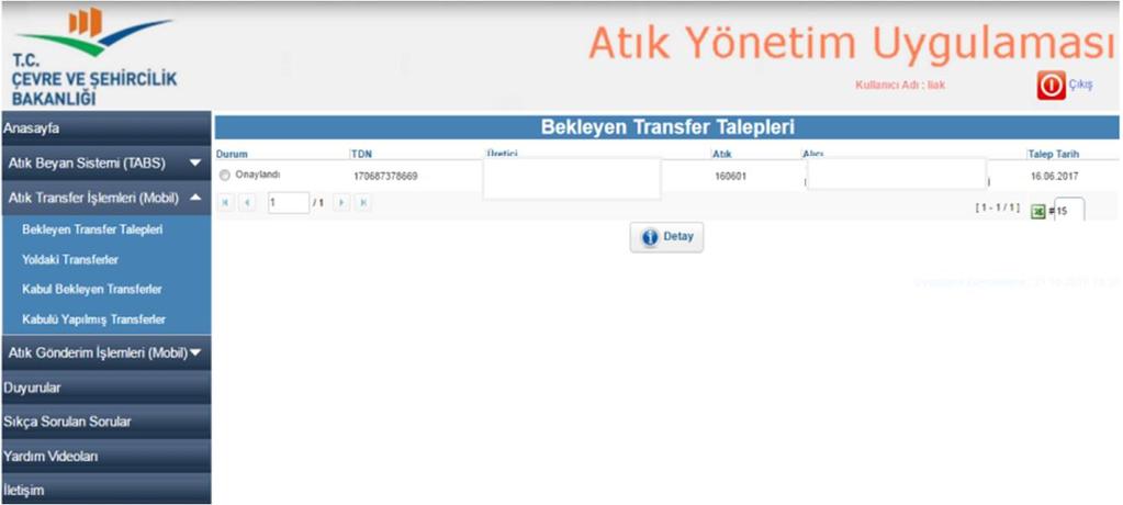 ATIK TAŞIYICISI ONAYLANDI DETAY Onaylandı Butonu