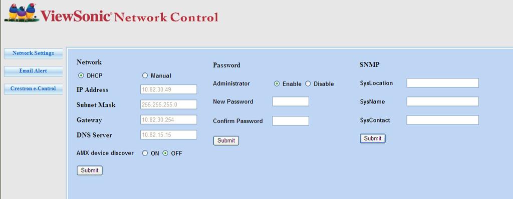 Ağ Ayarlarına ve E-posta Uyarı sayfalarına ulaşmak için, Yönetici şifresi gerekmektedir. Varsayılan şifre "0000"dır. 3. Bu sayfa AMX ve SNMP ayarlarında değişiklik yapmanızı sağlar.