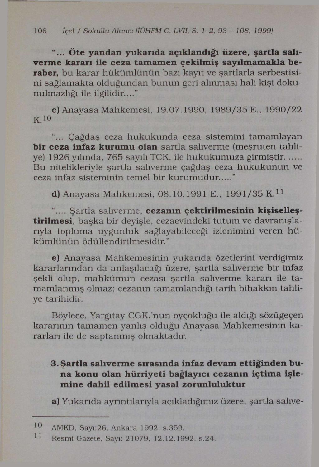 106 içe! / SokuUu Akıncı IİÜHFM C. LVIL S. 1-2. 93-108, 19991 ".