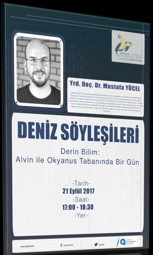 Merkezi. 2. Derin Bilim: Alvin ile Okyanus Tabanında Bir Gün, Yrd. Doç. Dr.