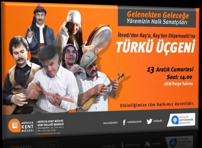 YÖRESİ KADİM ÇALGILARININ BULUŞMASI, 17 OCAK 2015.