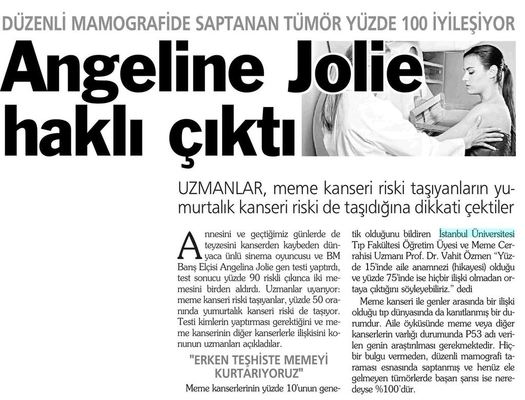 ANGELINE JOLIE HAKLI ÇIKTI Yayın Adı : Kazete Sayfa : 20
