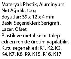 Siyah, Gümüş, Yeşil, Turuncu *Plastk ve metal