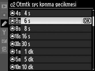 c: Zamanlayıcılar/AE Kilidi c1: Deklanşör AE-L G düğmesi A Özel Ayarlar Menüsü Kapalı seçilirse, pozlama sadece AE-L/AF-L düğmesine basıldığında kilitlenir.