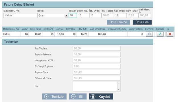 3 Ürün Temizle Butonu : Fatura Detay Bilgi alanında Mal / Hizmet seçildikten ve diğer bilgi girişleri yapıldıktan sonra bu alandaki veriler temizlenmek istenirse