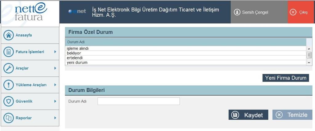 15.3 Ekranın Kullanımı 16. ONAY AKIŞ TANIMLAMA 16.1 Ekranın Amacı Faturanın onaylanması sürecini belirlemek ve faturayı onaylamak için tanımlamaların yapılmasında kullanılan sayfadır. 16.2 Ekrana Erişim Sol Menüde Araçlar Onay Akışı Tanımlama 16.