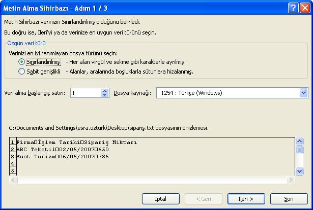 2. adımda metinler arasında bulunan ayraç seçilir ve İleri butonuna tıklanır.