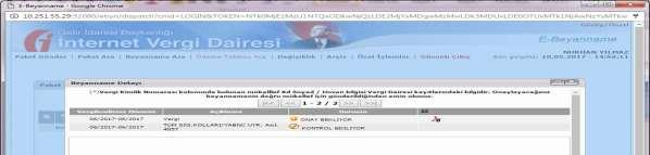 TAHAKKUKLARIN ONAYLANMASI Sisteme gönderilen beyannamelerde vergi kesintilerine ilişkin hata olmaması durumunda bir adet tahakkuk fişi elektronik ortamda mükellefe gösterilir.