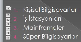 2.6.1.2 Slaytta bulunan animasyonların listesini görüntüleme Slayttaki tüm animasyonların listesini Animasyon Bölmesinden görüntüleyebilirsiniz.