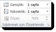 4.8.1.2.1. İçeriği otomatik olarak sayfaya sığdırma işlemi Bazı durumlarda hazırlanan içeriğin sadece bir sayfada çıktı alınabilecek şekilde sığdırılması gerekebilir.