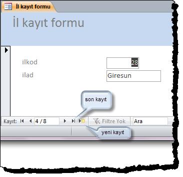 yeni kayıt düğmesi tıklanır veya son kayıt düğmesine tıklanarak en son kayıta gittikten sonra sonraki kayıt düğmesine tıklanarak yeni kayıt ekleme penceresi açılacaktır.