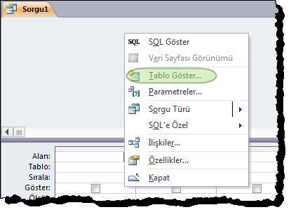 tıklanarak seçildikten sonra Kapat butonu tıklanarak Sorgu Tasarım penceresine ulaşılır.