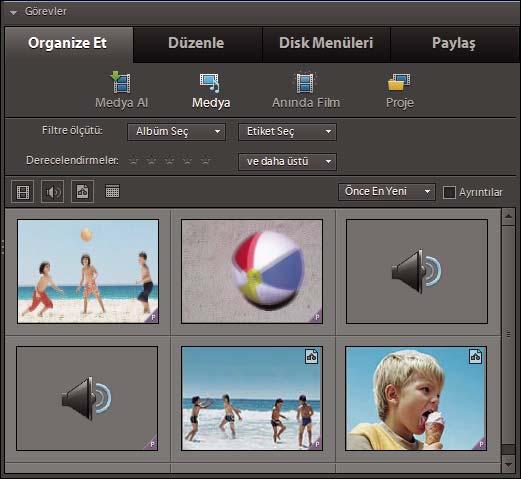 Adobe Premiere Elements çalışma alanı 13 Organize Et çalışma alanı Görevler panelindeki Organize Et çalışma alanından aşağıdakilere ulaşabilirsiniz: Medya Al Video kameralar, flip video kameralar,