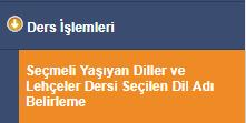 30- Seçmeli dersler ekranında SEÇMELİ YAŞAYAN