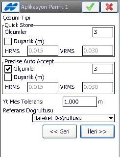 İleri tuşuna basılır iş zamanları ekranı gelir. Bu ölçü esnasında önerilen ölçü değerlerini göstermektedir İleri tuşuna basılır. Aplikasyon parametreleri ekranı gelir.